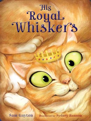cover image of His Royal Whiskers